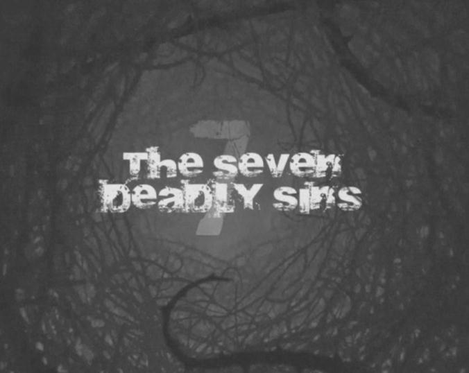 The Seven Deadly Sins