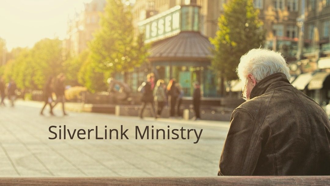 Homebound and Silverlink Ministries