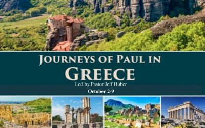 Join Pastor Jeff’s next trip:  Journeys of Paul in Greece and Turkey