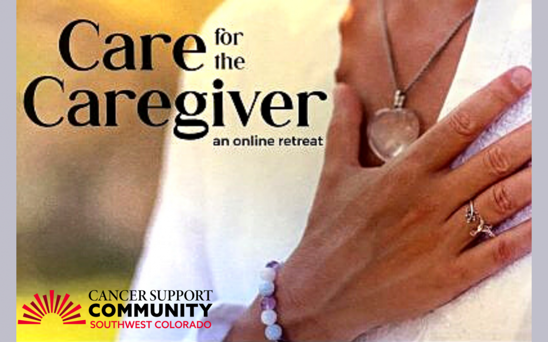 Virtual Retreat for Caregivers of People with Cancer
