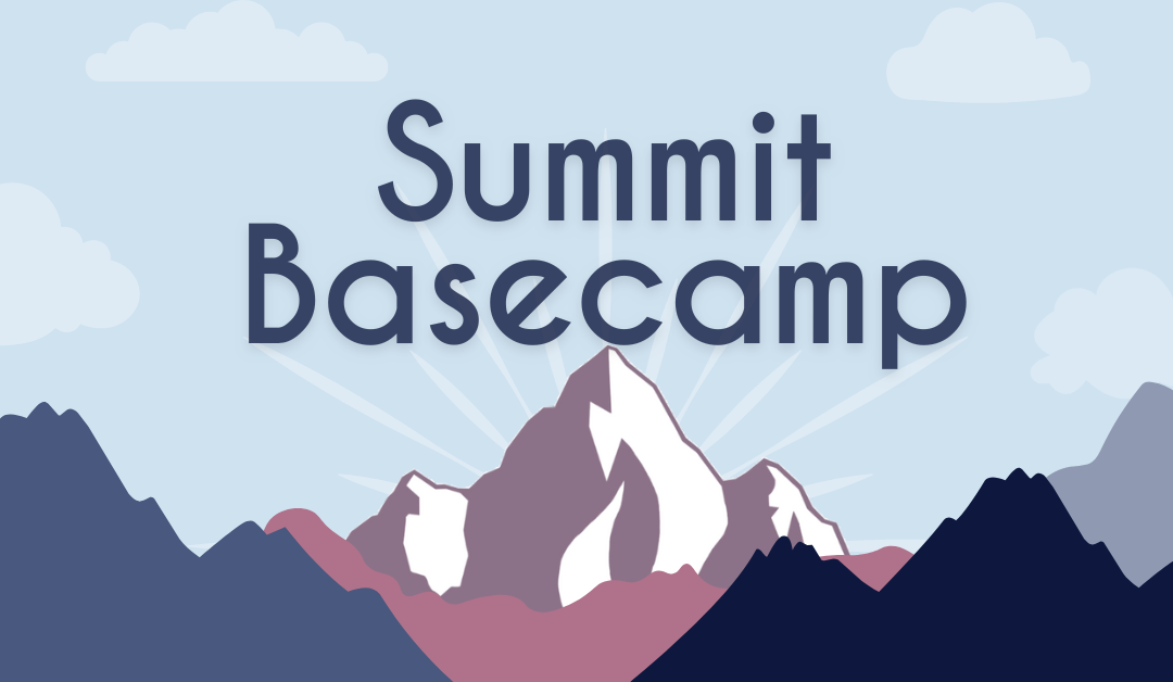 Join Us for Summit Basecamp