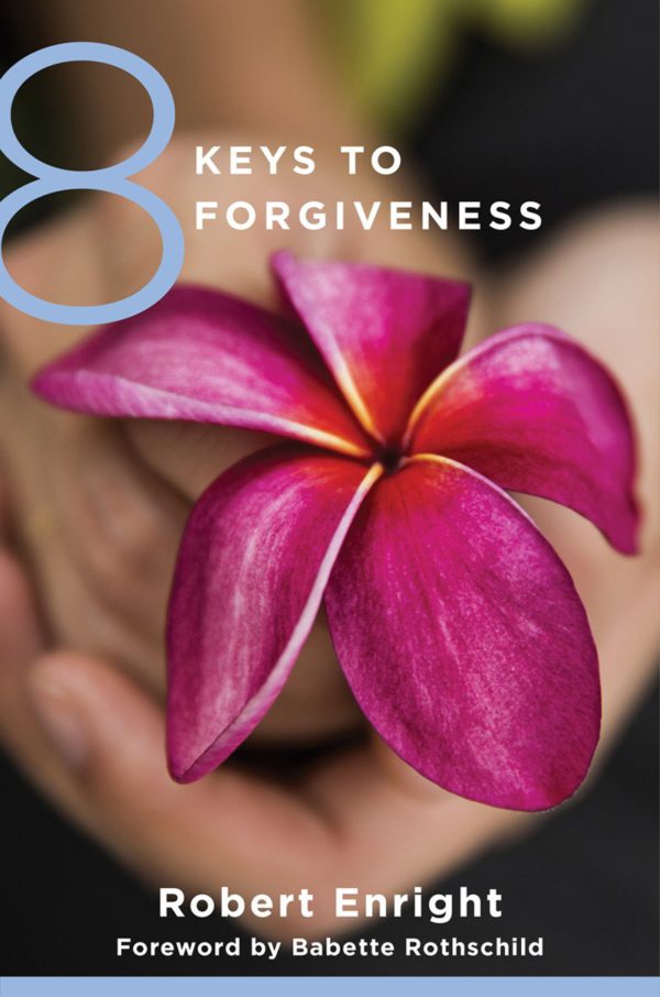 8 keys to forgiveness book