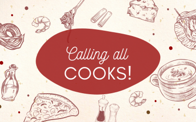 Calling All Cooks!