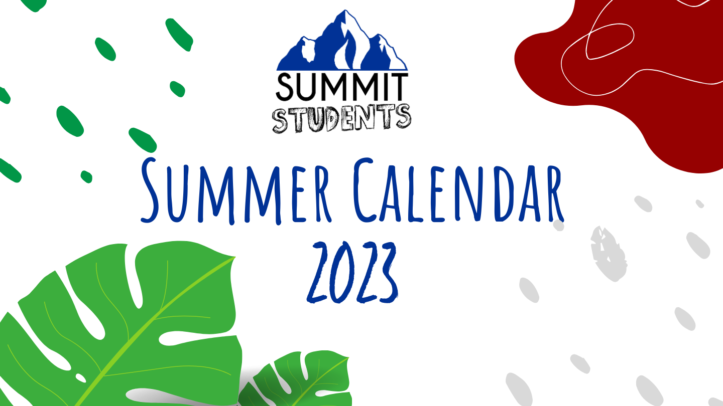 Summer 2023 Calendar Summit Church