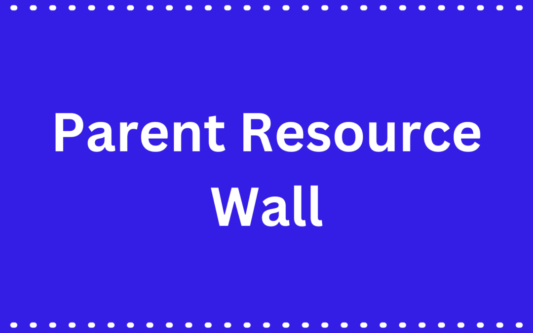 Parent Resource Wall