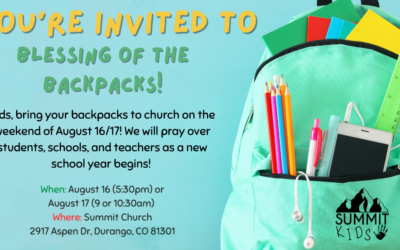 Blessing of the Backpacks – August 16th & 17th