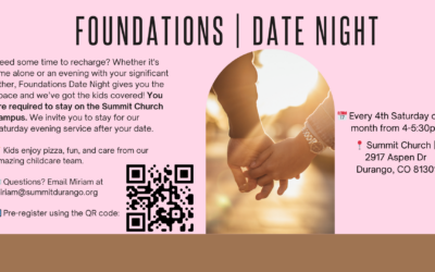Foundations | Date Night – August 23rd