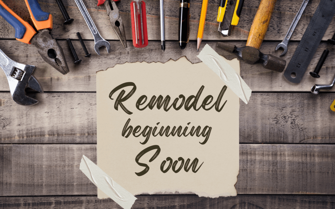 Remodel beginning September 2