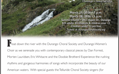 Durango Choral Society Concert “Stream of Song”