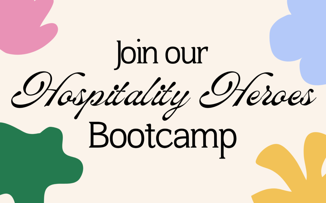 Hospitality Heroes Bootcamp Awaits You