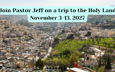 Save the Date! Holy Land Trip November 2027