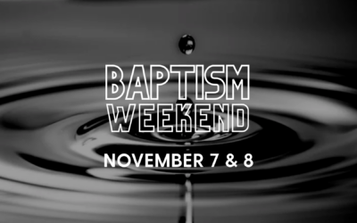 Dive Into Faith at Our Open Baptism Weekend