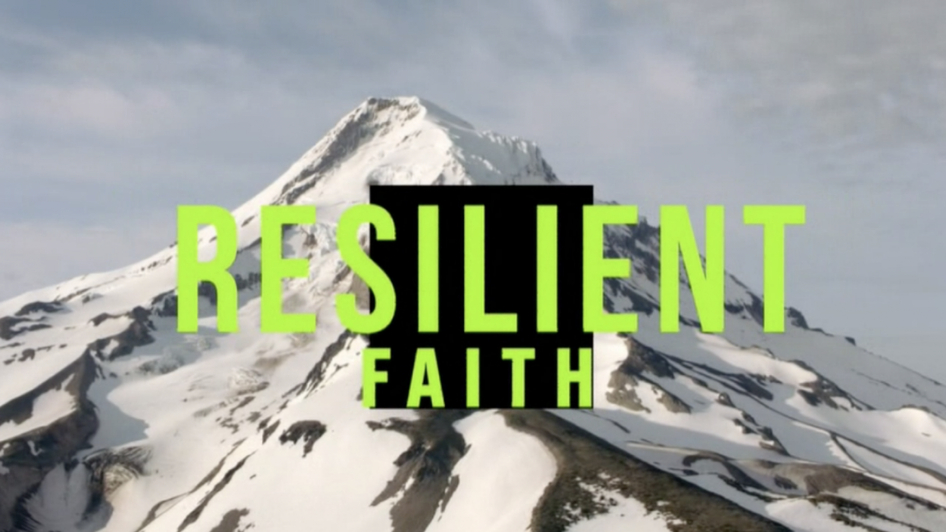 Resilient Faith